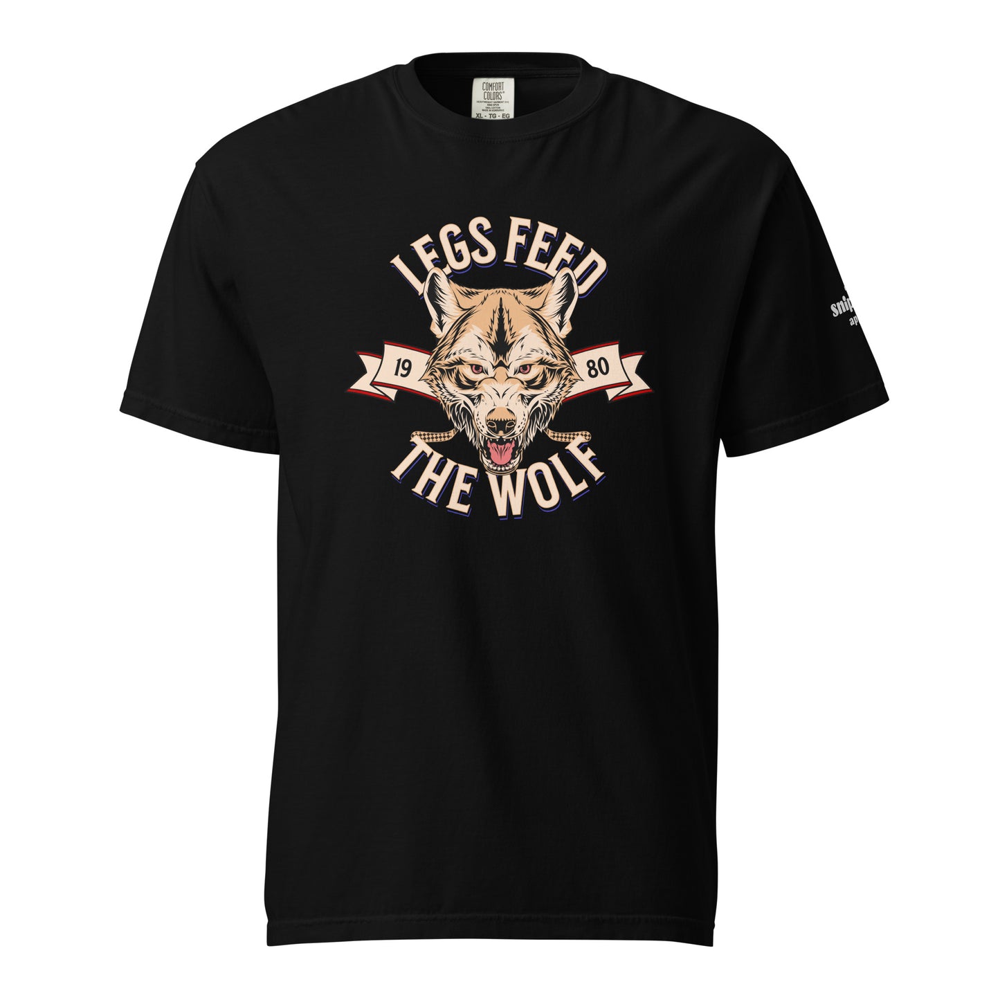 Legs Feed The Wolf T-Shirt