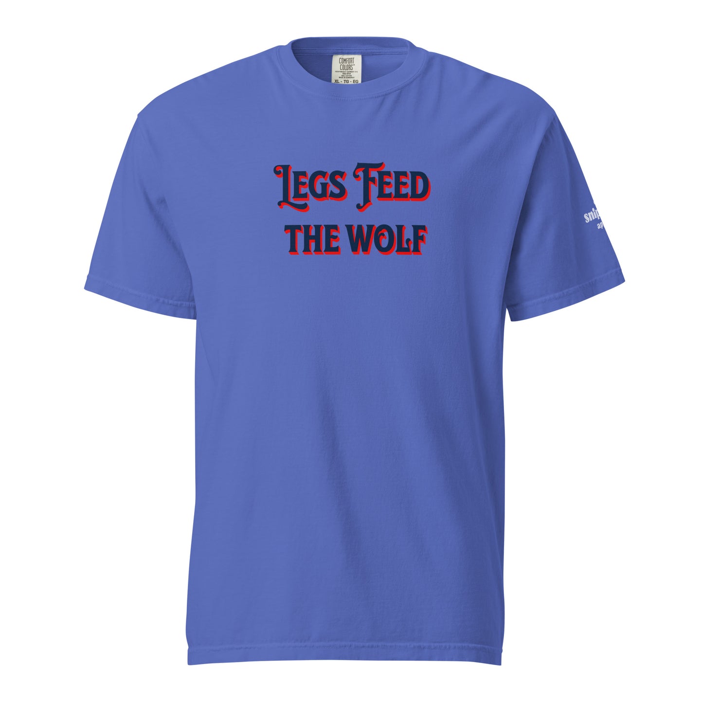 Legs Feed The Wolf OG Tee