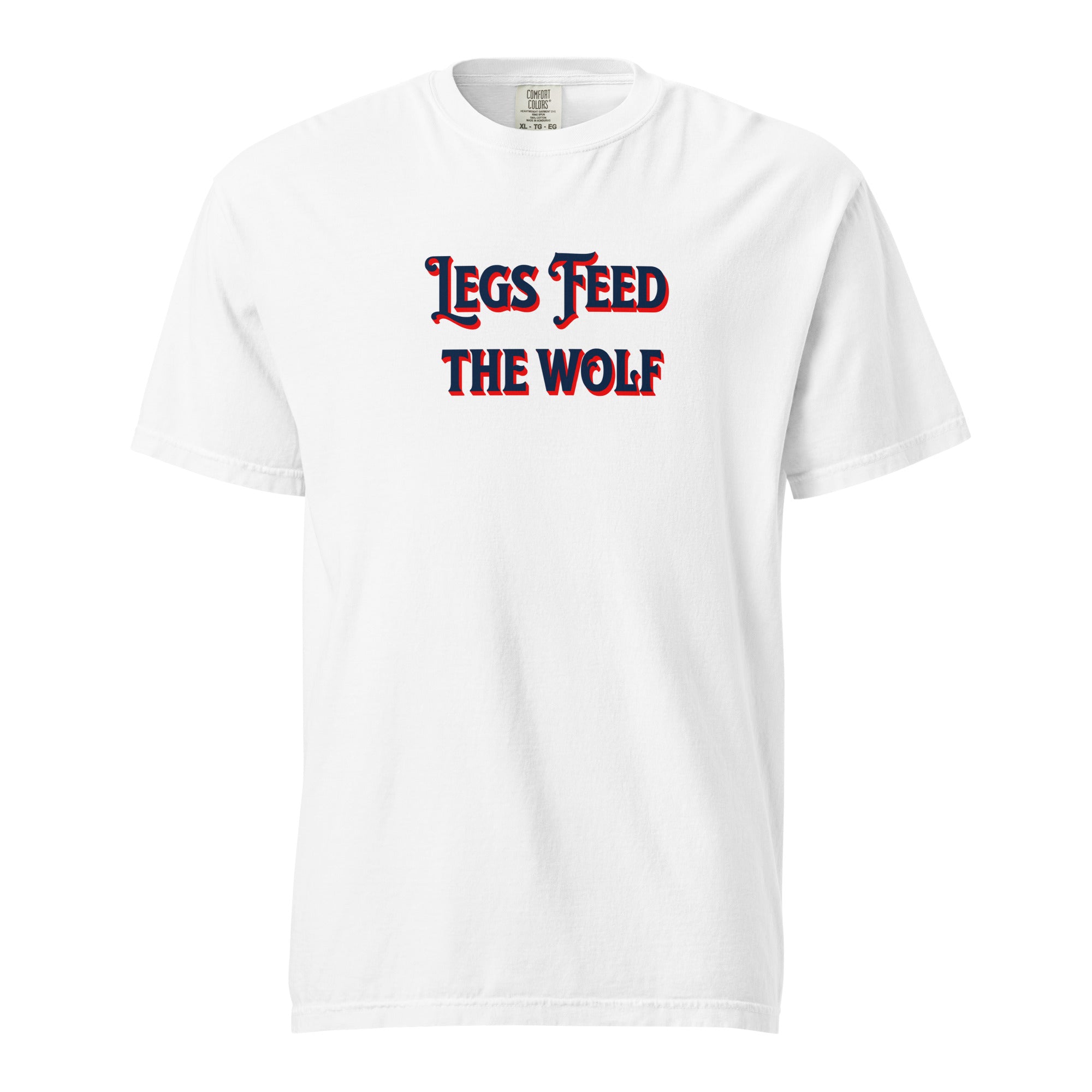 Legs Feed The Wolf OG